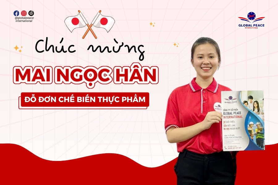 Chúc mừng bạn Ngọc Hân đỗ đơn Chế biến thực phẩm ở Saitama ngay lần đầu phỏng vấn