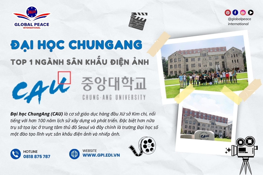 Đại học ChungAng Hàn Quốc – Top 1 đào tạo sân khấu điện ảnh