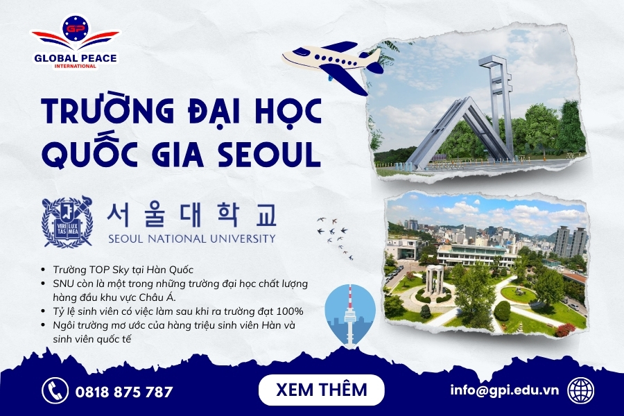 ĐẠI HỌC QUỐC GIA SEOUL – ĐẠI HỌC TOP ĐẦU HÀN QUỐC